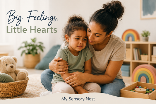 Big Feelings in Little Children: Practical Ways Parents Can Help